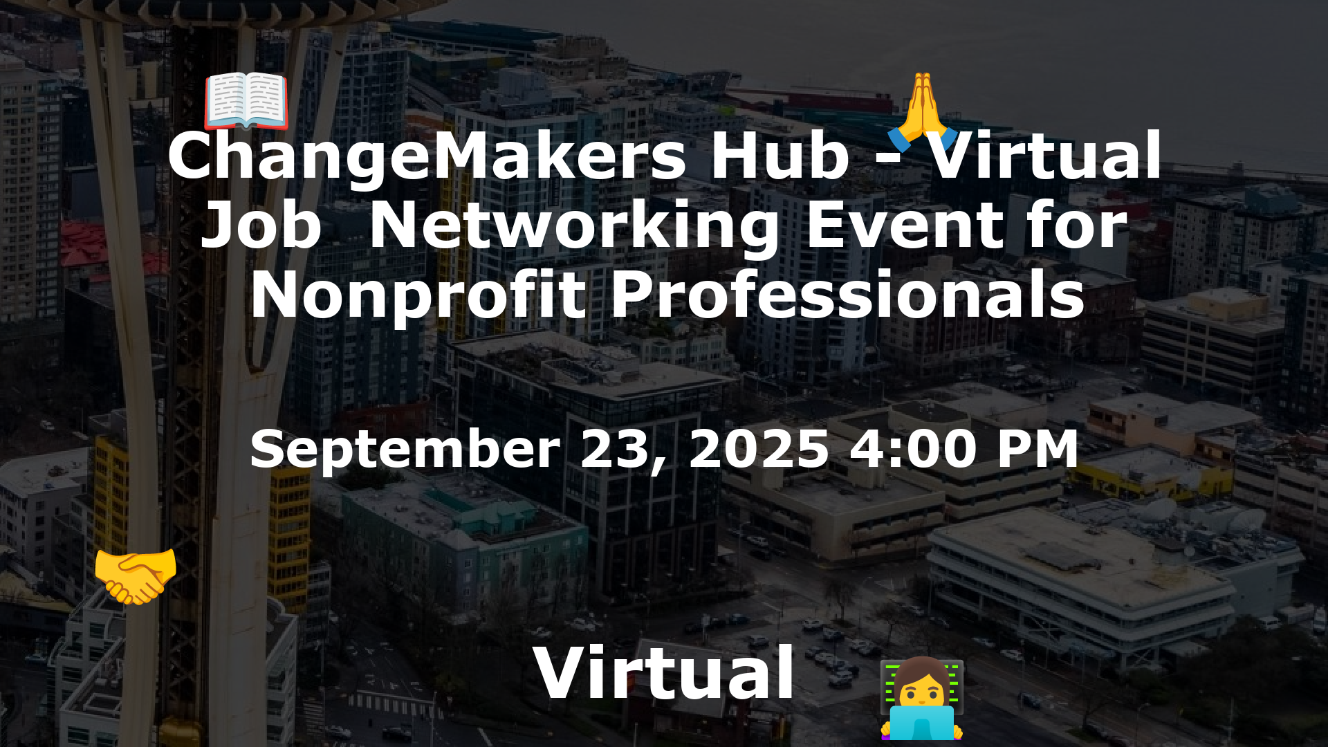 ChangeMakers Hub - Virtual Job  Networking Event for Nonprofit Professionals event image
